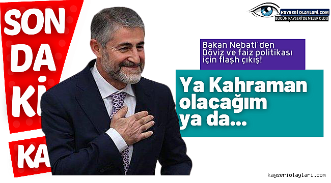 Bakan'dan döviz ve faiz açıklaması! Ya kahraman olacağım ya da....