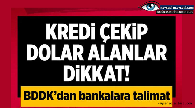 BDDK'dan çekilen krediler için flaş talimat! 