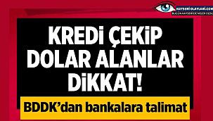 BDDK'dan çekilen krediler için flaş talimat! 