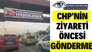 CHP Ziyareti Öncesi Gönderme