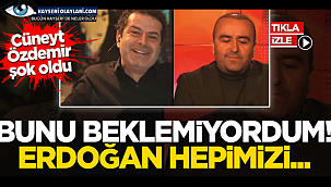Cüneyt Özdemir şokta: Bunu beklemiyordum, Erdoğan hepimizi....