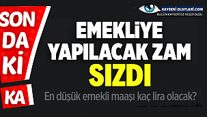 Emekliye Yapılacak Zam Sızdı