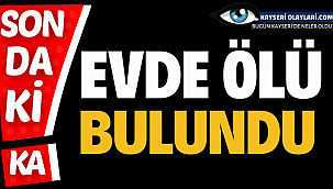 Gesi'de şüpheli ölüm 37 yaşındaki adamın cansız bedeni bulundu 