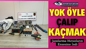 Kayseri'de Jandarma Hırsızların Ensesine İndi