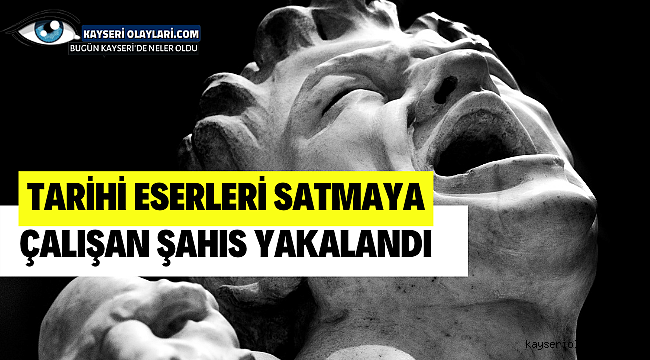 Tarihi Eserleri Satmaya Çalışırken Yakalandı