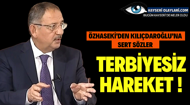 Terbiyesiz hareket ! Özhaseki'den kılıçdaroğlu'na sert sözler