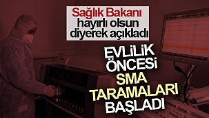 Ücretsiz SMA taramaları başladı