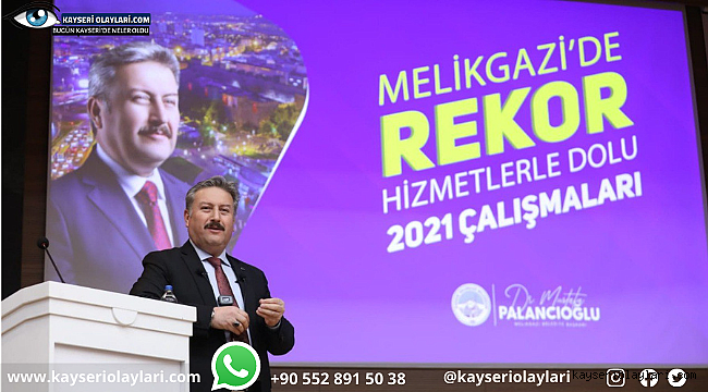 Başkan Palancıoğlu, 2021 Yılı Hizmetlerini Anlatmaya Devam Ediyor