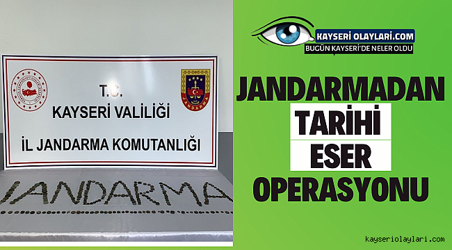 Jandarmadan tarihi eser operasyonu