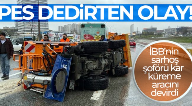 Kadıköy'de devrilen, İBB'ye bağlı kar küreme aracının sürücüsü alkollü çıktı