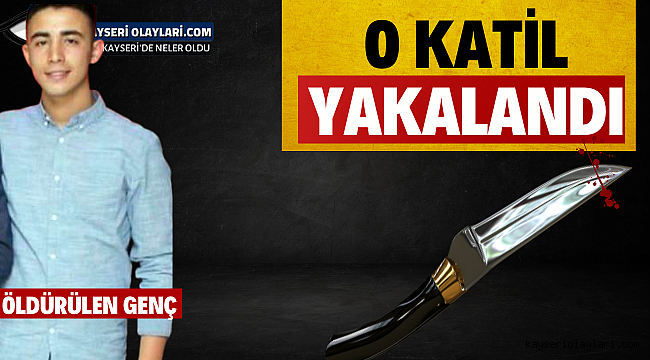  O Katil Yakalandı 