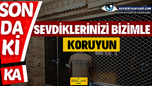  Sevdiklerinizi Bizimle Koruyun