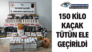 150 Kilo Kaçak Tütün Ele Geçirildi