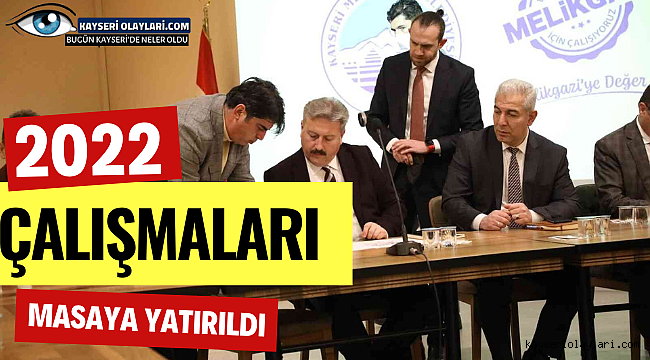 2022 Çalışmaları Masaya Yatırıldı! 