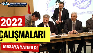 2022 Çalışmaları Masaya Yatırıldı! 