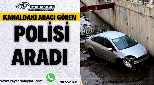 Aracı gören polisi aradı Kanala uçan aracın sürücüsü bulunamadı