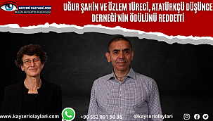 Atatürkçü Düşünce Derneği'nin ödülünü reddetti