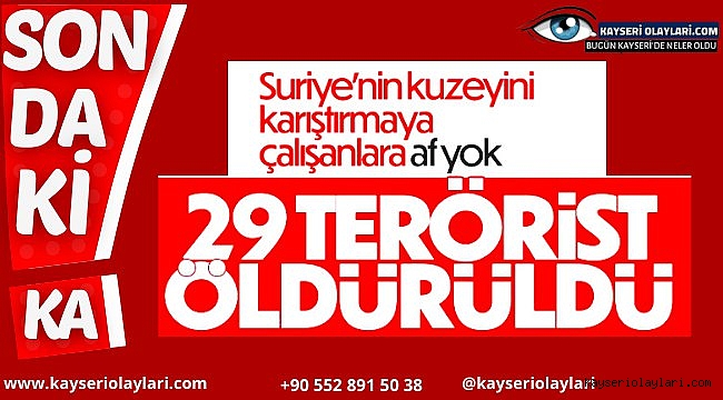 Bam Bam Bam 29 Terörist Leş