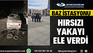 Baz İstasyonu Hırsızı Yakayı Ele Verdi