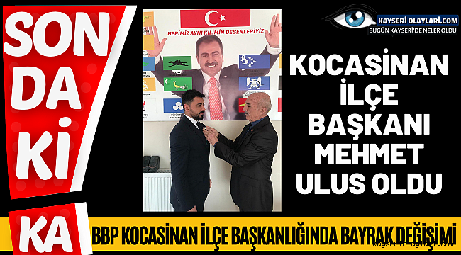 Bbp Kocasinan İlçe Başkanlığında Bayrak Değişimi Kocasinan İlçe Başkanı Mehmet Ulus Oldu