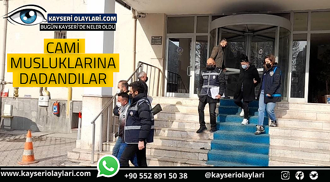 Cami musluklarını çalan kişiler tutuklandı