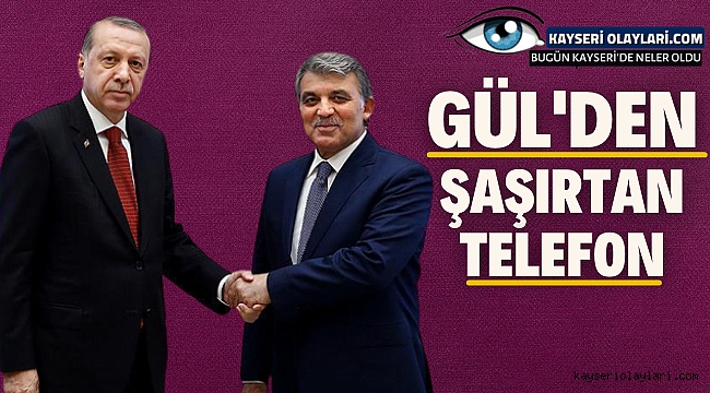 Gül'den Şaşırtan Telefon!