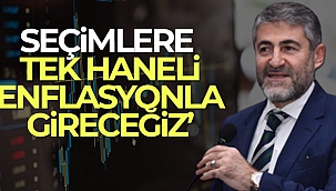 Hazine ve Maliye Bakanı Nebati: 'Seçimlere tek haneli enflasyonla gireceğiz'