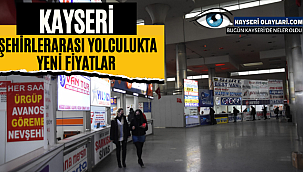 Kayseri'de Şehirlerarası yolculukta yeni fiyatlar