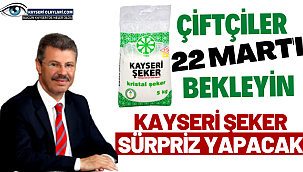 Kayseri Şeker'den Çiftçilere Müjde! 