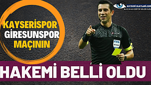 Kayserispor - Giresunspor maçının Hakemi Belli Oldu