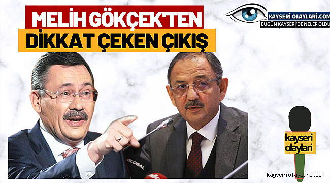 Melih Gökçek'ten Dikkat Çeken Çıkış