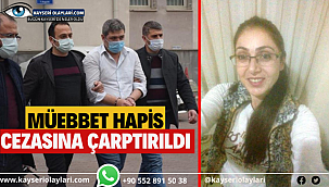  Müebbet Hapis Cezasına Çarptırıldı