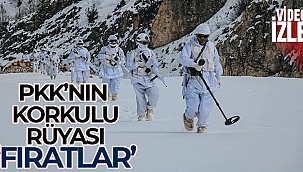 PKK'nın korkulu rüyası: 'Fıratlar'