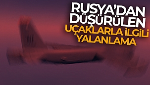 Rusya, savaş uçaklarının düşürüldüğü yönündeki iddiaları yalanladı