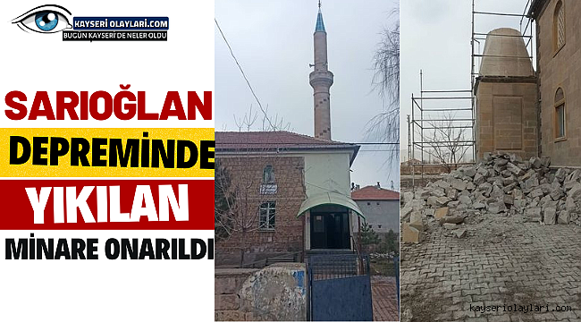 Sarıoğlan Depreminde Hasar Gören Minare Onarıldı