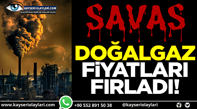 Savaş Sonrası Doğalgazda Sert Yükseliş