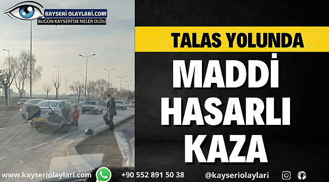 Talas Yolunda Maddi Hasarlı Kaza