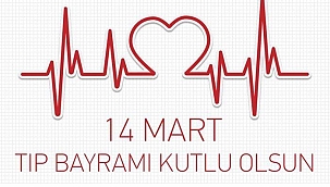 14 Mart Tıp Bayramı mesajları ve sözleri 2022! Kısa, anlamlı, en güzel 14 Mart Tıp Bayramı mesajları...