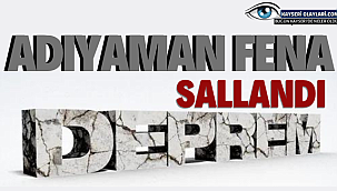 Adıyaman Fena Sallandı