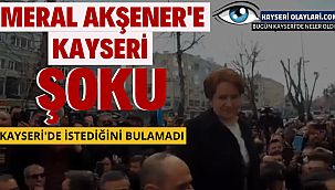 Akşener'e Kayseri'i Şoku! İstediğini Bulamadı