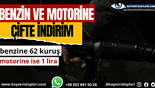 Benzin ve motorine çifte indirim 