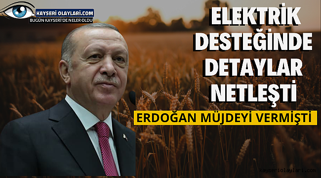 Çiftçiye elektrik desteğinde detaylar netleşti