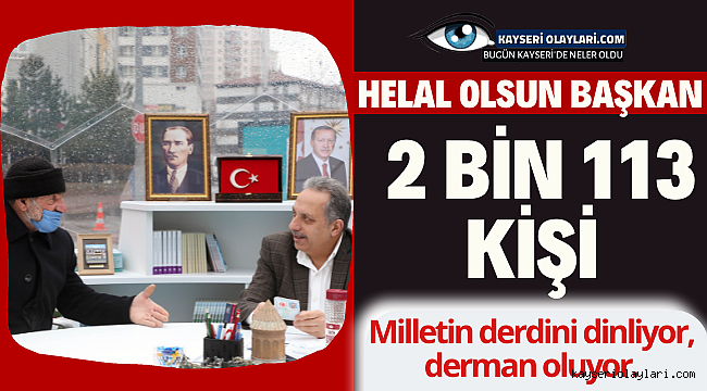 Helal Olsun Sana Başkan! Tam 2 Bin 113 kişi
