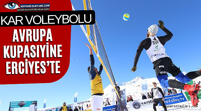 Kar Voleybolu Avrupa Kupasıyine Erciyes'te