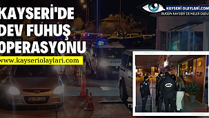 (Videolu Haber) Kayseri'de Dev Fuhuş Operasyonu 35 Gözaltı