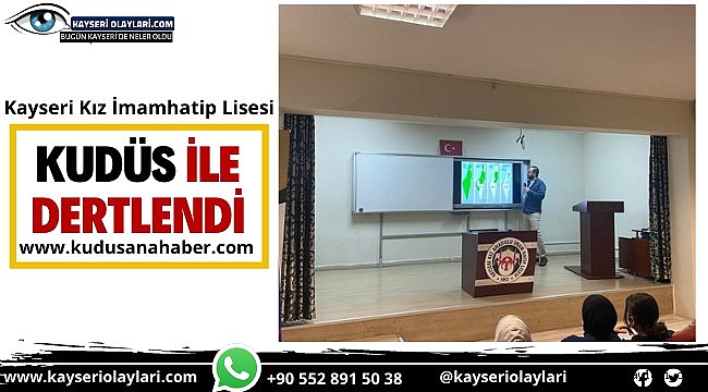 Kayseri Kız İmamhatip Lisesi Kudüs İle Dertlendi