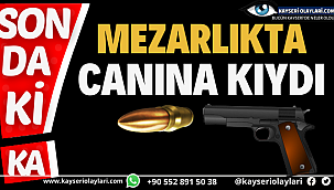 Mezarlıkta İntihar Etti Kafasına Sıkan Kadın Yaşamını Yitirdi