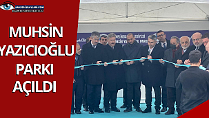  Muhsin Yazıcıoğlu Parkı açıldı