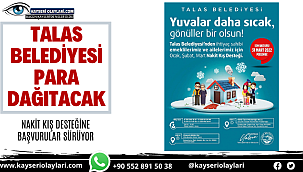 Talas Belediyesi Para Dağıyacak! Başvurular Sürüyor