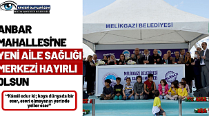 Anbar Mahallesi'ne Yeni Aile Sağlığı Merkezi Hayırlı Olsun 